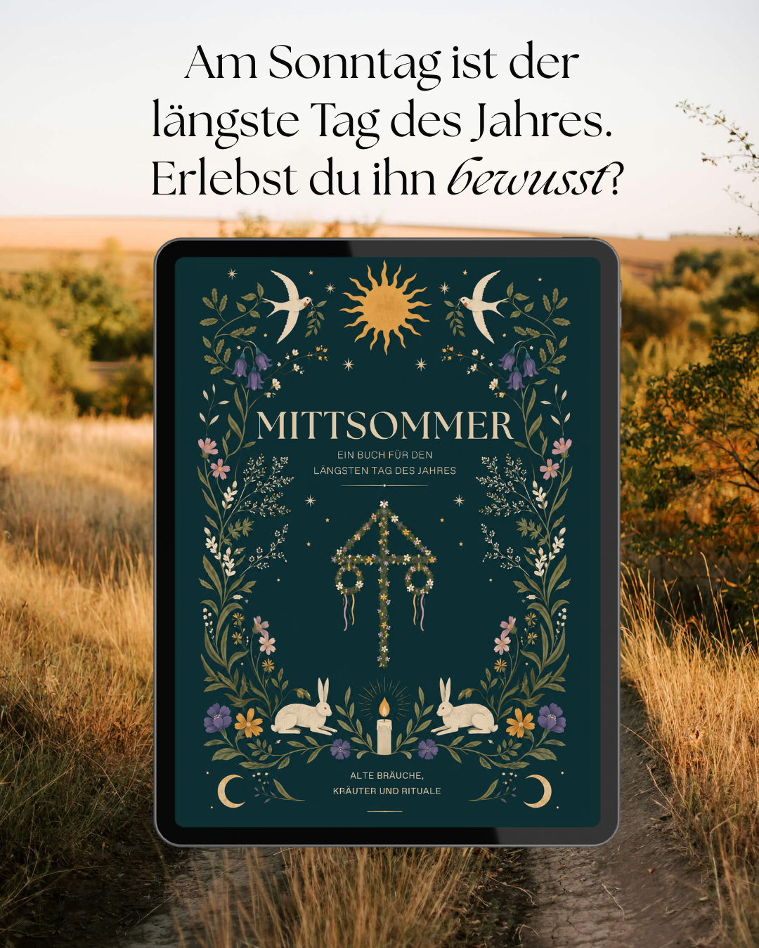 Mittsommer E-Book: Rituale zur Sommersonnenwende